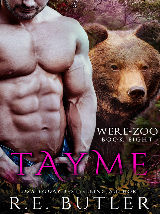 Title details for Tayme (Were Zoo Book Eight) by R.E. Butler - Available